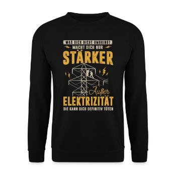 Elektriker, Elektrizität kann dich töten - Unisex Pullover - Schwarz - Vorne - Alina (178cm) & Michal (187cm)