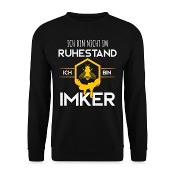 Nicht im Ruhestand, Ich bin Imker, Imkerei - Unisex Pullover - Schwarz - Vorne - Alina (178cm) & Michal (187cm)