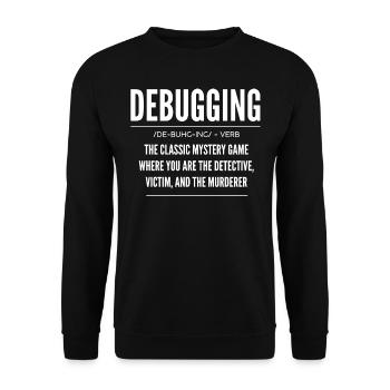 Debugging, Programmer, Encoder - Unisex Sweatshirt - black - Front - Alina (178cm) & Michal (187cm)