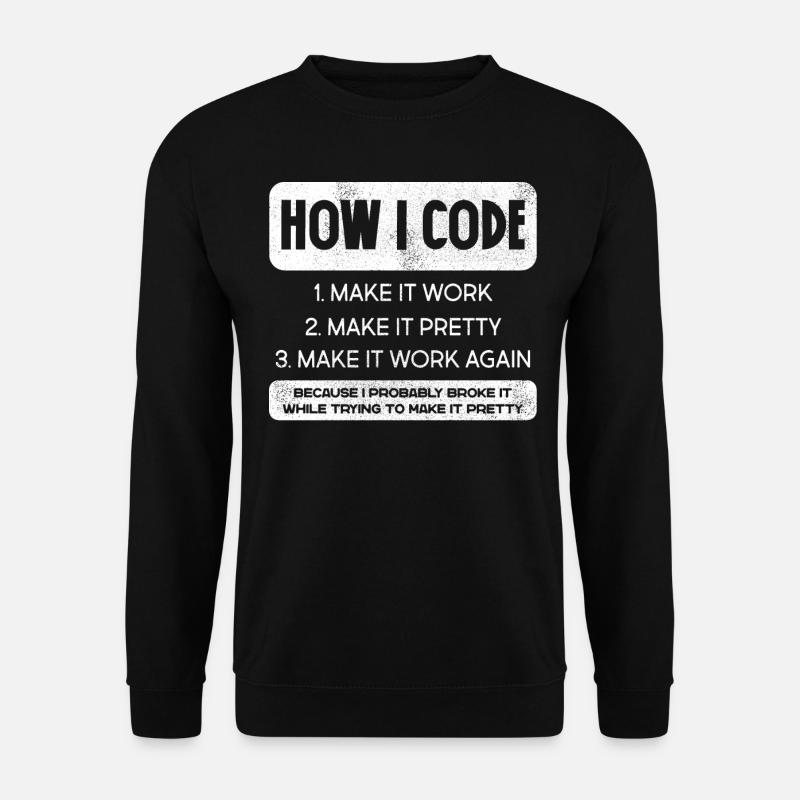 Programmeur, Code, Nerd, Programmation - Sweat-shirt Unisexe - noir