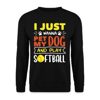 Nur Meinen Hund Streicheln Und Softball Spielen - Unisex Pullover - Schwarz - Vorne - Alina (178cm) & Michal (187cm)