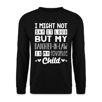 Schwiegertochter Mein Lieblingskind - Unisex Pullover - Schwarz - Vorne - Alina (178cm) & Michal (187cm)