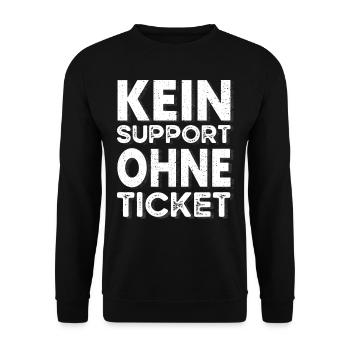 Kein Ticket, Kein Support, Helpdesk, Callenter - Unisex Pullover - Schwarz - Vorne - Alina (178cm) & Michal (187cm)