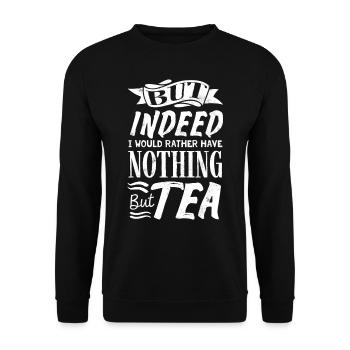 Tea lovers, tea drinkers, tea, tea time - Unisex Sweatshirt - black - Front - Alina (178cm) & Michal (187cm)