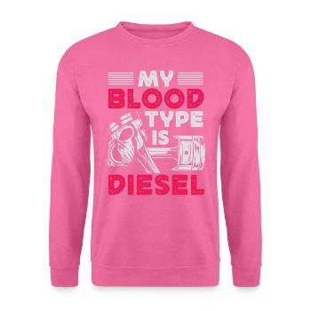 My blood type is diesel, truck driver - Unisex Sweatshirt - pink - Front
