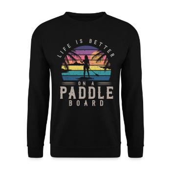 Life is better on a paddle board, SUP - Unisex Sweatshirt - black - Front - Alina (178cm) & Michal (187cm)