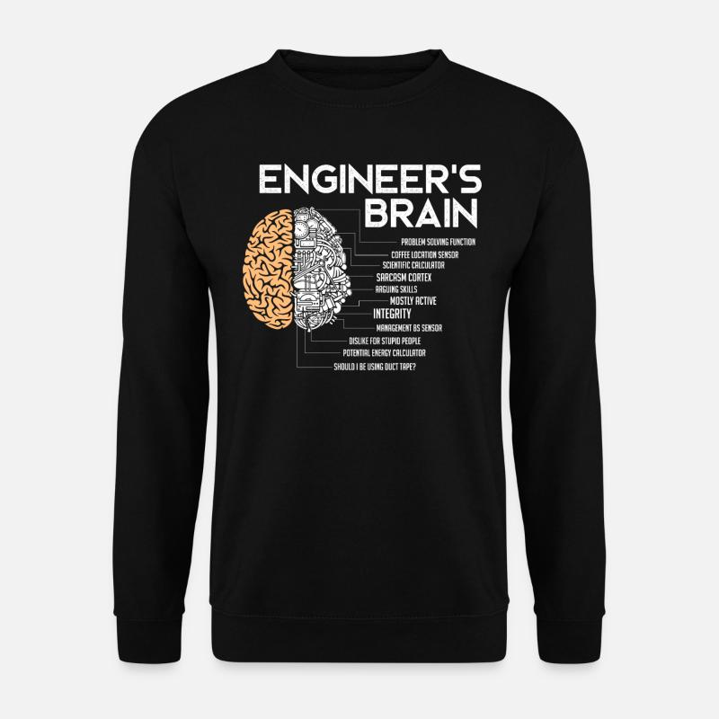 Engineers Brain, Engineer - Unisex Sweatshirt - black