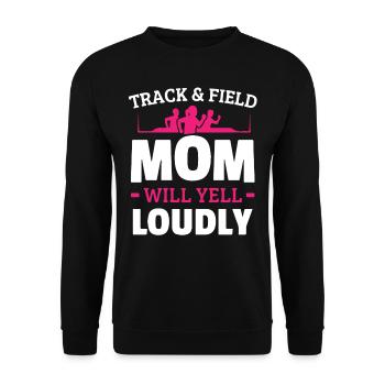 Athletics mom, will scream loudly - Unisex Sweatshirt - black - Front - Alina (178cm) & Michal (187cm)