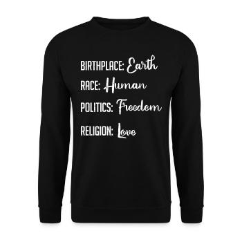 Birthplace Earth, Race Human Political Religion - Unisex Sweatshirt - black - Front - Alina (178cm) & Michal (187cm)