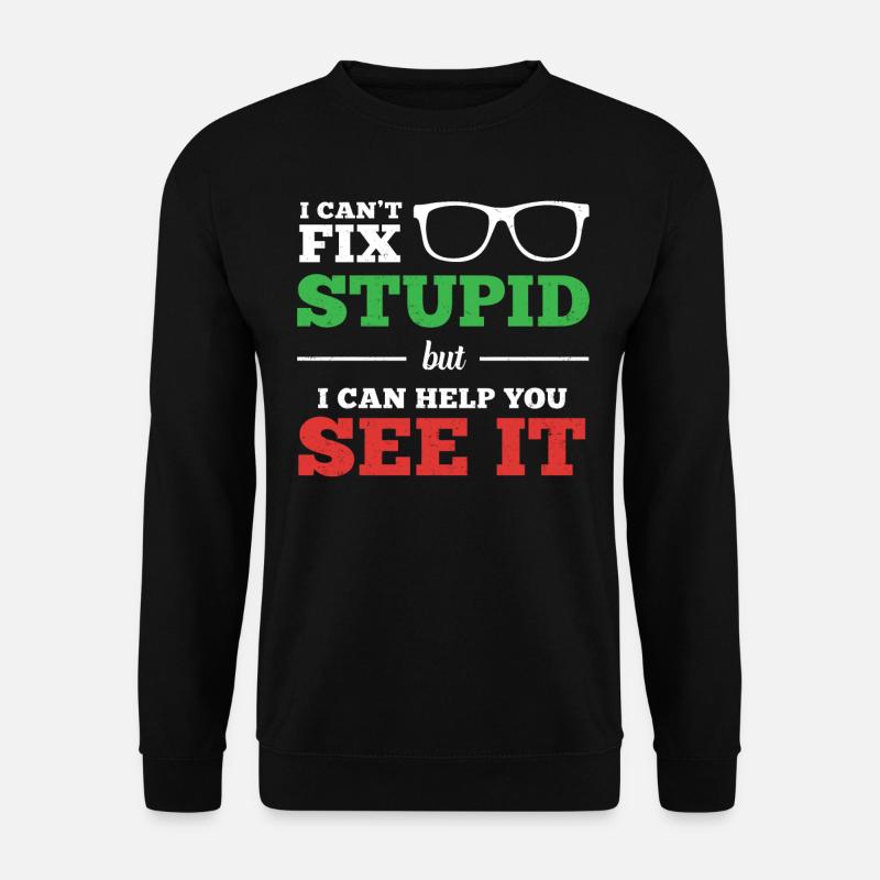 Optometrist Optometry Ophthalmologist - Unisex Sweatshirt - black