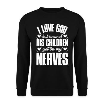 Ich Liebe Gott, Aber Einige Seiner Kinder Christen - Unisex Pullover - Schwarz - Vorne - Alina (178cm) & Michal (187cm)