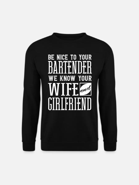 Bartender, Bartender Funny Quote - Unisex Sweatshirt - black
