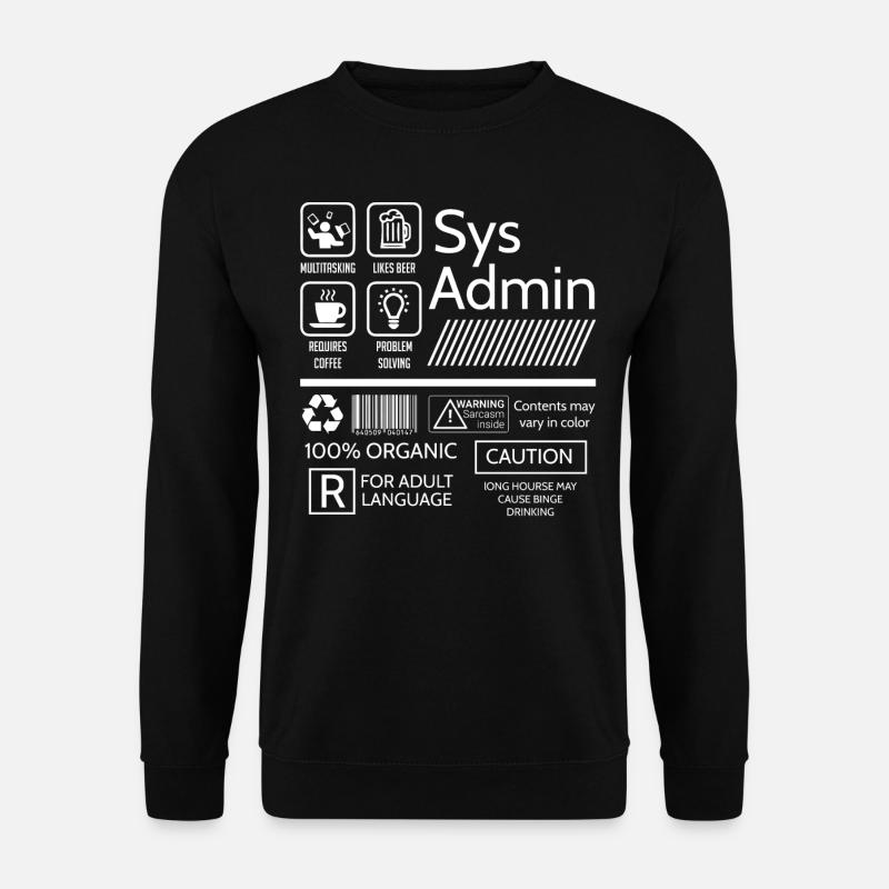 Administrateur système, Administrateur système - Sweat-shirt Unisexe - noir