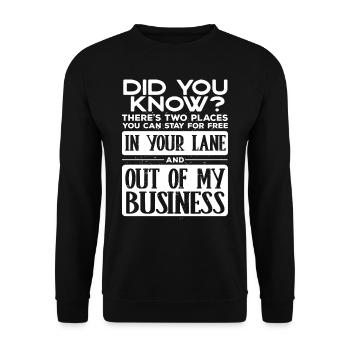 Stay Out of My Business, Funny - Unisex Sweatshirt - black - Front - Alina (178cm) & Michal (187cm)