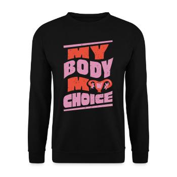 L’avortement, mon corps mon choix - Sweat-shirt Unisexe - noir - Devant - Alina (178cm) & Michal (187cm)