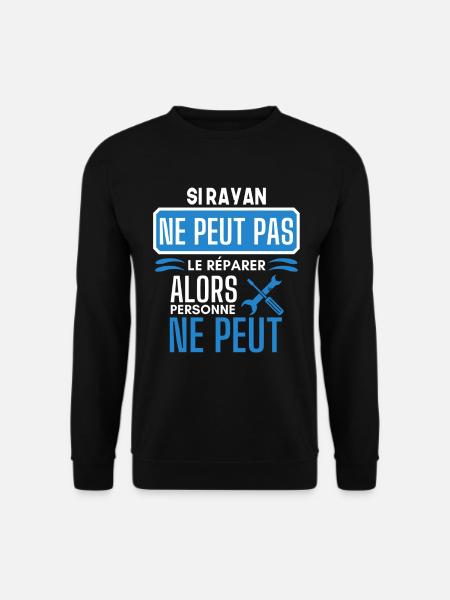 ne peut pas le réparer si Rayan - Sweat-shirt Unisexe - noir