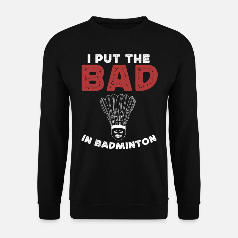 Badminton, joueurs de badminton - Sweat-shirt Unisexe - noir