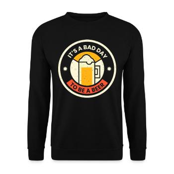 Not a good day today if you're a beer - Unisex Sweatshirt - black - Front - Alina (178cm) & Michal (187cm)