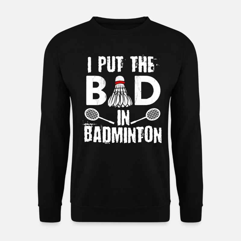 Badminton, Badminton -Spieler - Unisex Pullover - Schwarz