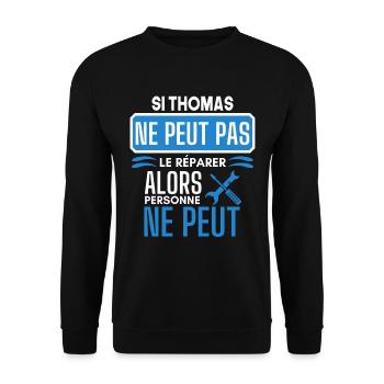 ne peut pas le réparer si Thomas - Sweat-shirt Unisexe - noir - Devant - Alina (178cm) & Michal (187cm)