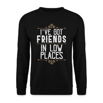 Ich Habe Freunde In Niedrigen Orten, Country - Unisex Pullover - Schwarz - Vorne - Alina (178cm) & Michal (187cm)