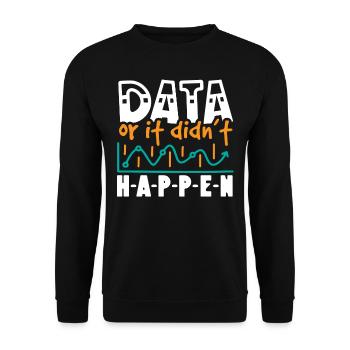 Collecte de données - Thérapeutes analystes comportementaux - Sweat-shirt Unisexe - noir - Devant - Alina (178cm) & Michal (187cm)
