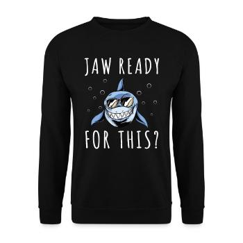 Feel stunning, shark, shark - Unisex Sweatshirt - black - Front - Alina (178cm) & Michal (187cm)