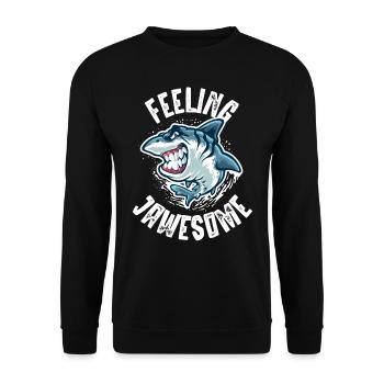 Feel stunning, shark, shark - Unisex Sweatshirt - black - Front - Alina (178cm) & Michal (187cm)