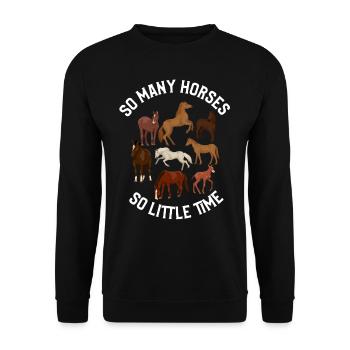 Tant de chevaux, si peu de temps, l’équitation - Sweat-shirt Unisexe - noir - Devant - Alina (178cm) & Michal (187cm)
