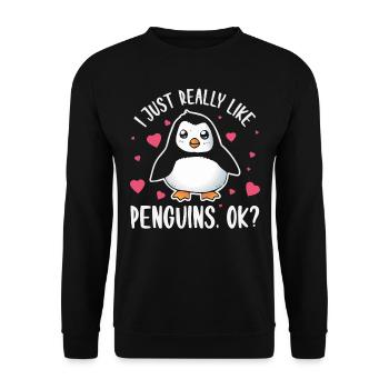 Ich Mag Pinguine Wirklich, Ok? Pinguin-Liebhaber - Unisex Pullover - Schwarz - Vorne - Alina (178cm) & Michal (187cm)