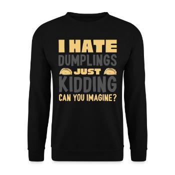 Ich Hasse Knödel, Nur Ein Scherz - Unisex Pullover - Schwarz - Vorne - Alina (178cm) & Michal (187cm)