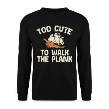 Too Cute to Go With The Plank, Girl Pirate - Unisex Sweatshirt - black - Front - Alina (178cm) & Michal (187cm)