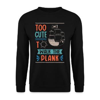 Too Cute to Go With The Plank, Girl Pirate - Unisex Sweatshirt - black - Front - Alina (178cm) & Michal (187cm)