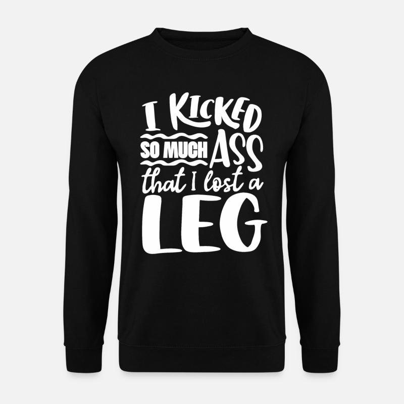 Amputierten Humor, Bein Amputierter - Unisex Pullover - Schwarz