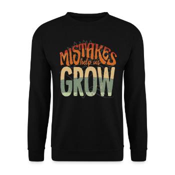Fehler Helfen Uns, Zu Wachsen - Unisex Pullover - Schwarz - Vorne - Alina (178cm) & Michal (187cm)