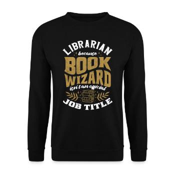 Bibliothekar, Buchassistent, Bibliothek - Unisex Pullover - Schwarz - Vorne - Alina (178cm) & Michal (187cm)