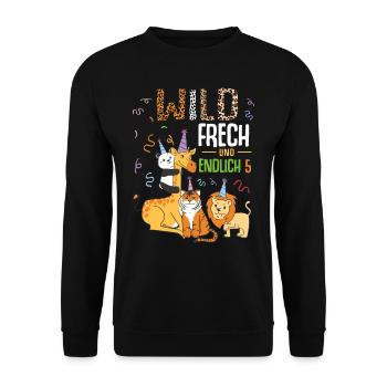 Wild Frech und Endlich 5 Jahre, 5. Geburtstag - Unisex Pullover - Schwarz - Vorne - Alina (178cm) & Michal (187cm)