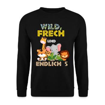 Wild Frech und Endlich 5 Jahre, 5. Geburtstag - Unisex Pullover - Schwarz - Vorne - Alina (178cm) & Michal (187cm)
