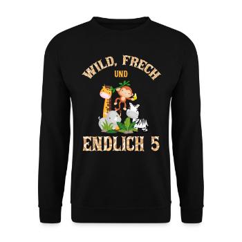 Wild Frech und Endlich 5 Jahre, 5. Geburtstag - Unisex Pullover - Schwarz - Vorne - Alina (178cm) & Michal (187cm)
