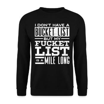 Bucket list, sarcasme, citation sarcastique - Sweat-shirt Unisexe - noir - Devant - Alina (178cm) & Michal (187cm)