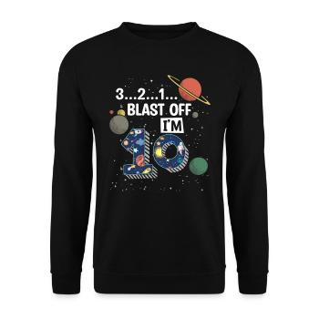 Blast Off Ich Bin 10 Jahre Alt, 10. Geburtstag - Unisex Pullover - Schwarz - Vorne - Alina (178cm) & Michal (187cm)
