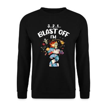 Blast Off J’ai 2 ans, 2ème anniversaire - Sweat-shirt Unisexe - noir - Devant - Alina (178cm) & Michal (187cm)