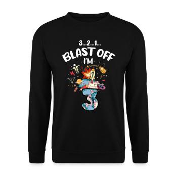 Blast Off J’ai 3 ans, 3ème anniversaire - Sweat-shirt Unisexe - noir - Devant - Alina (178cm) & Michal (187cm)