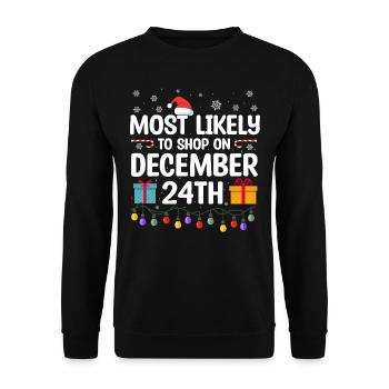 Christmas Quote, Funny Christmas Quote - Unisex Sweatshirt - black - Front - Alina (178cm) & Michal (187cm)