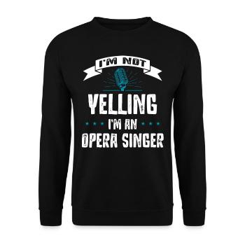 Opera singer, voice, opera - Unisex Sweatshirt - black - Front - Alina (178cm) & Michal (187cm)