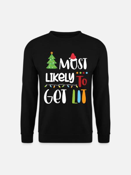 Weihnachts -Zitat, Lustiges Weihnachtszitat - Unisex Pullover - Schwarz