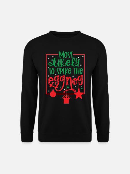 Weihnachts -Zitat, Lustiges Weihnachtszitat - Unisex Pullover - Schwarz