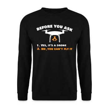 Drone flying, drones, drones, model aircraft - Unisex Sweatshirt - black - Front - Alina (178cm) & Michal (187cm)