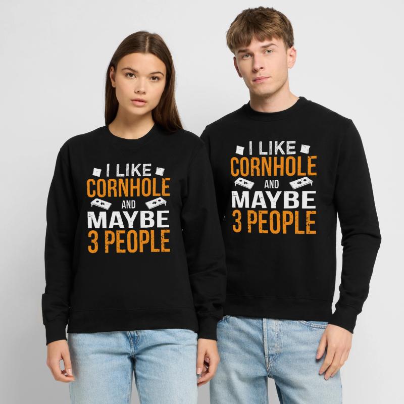 Cornhole, cornhole, cornhole player Unisex Sweatshirt