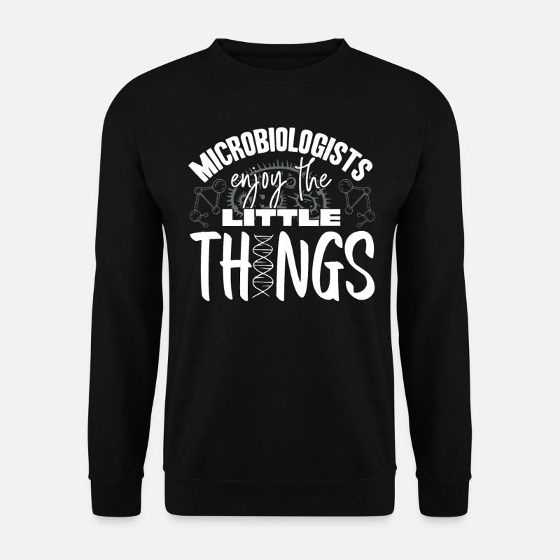 Mikrobiologie, Chemielehrer, Mikrobiologe - Unisex Pullover - Schwarz